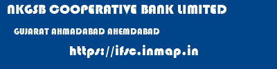 NKGSB COOPERATIVE BANK LIMITED  GUJARAT AHMADABAD AHEMDABAD   ifsc code